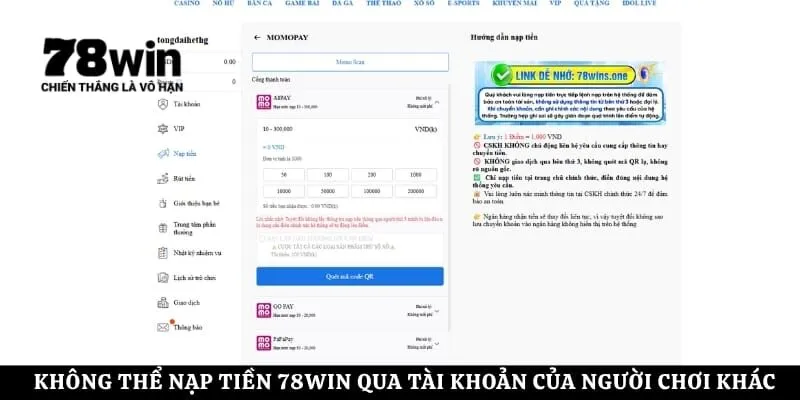 Không thể nạp tiền 78Win qua tài khoản của người chơi khác