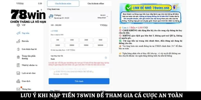 Lưu ý khi nạp tiền 78WIN để tham gia cá cược an toàn